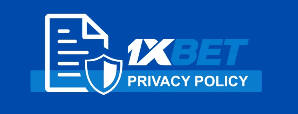  1xBet privacy policy
